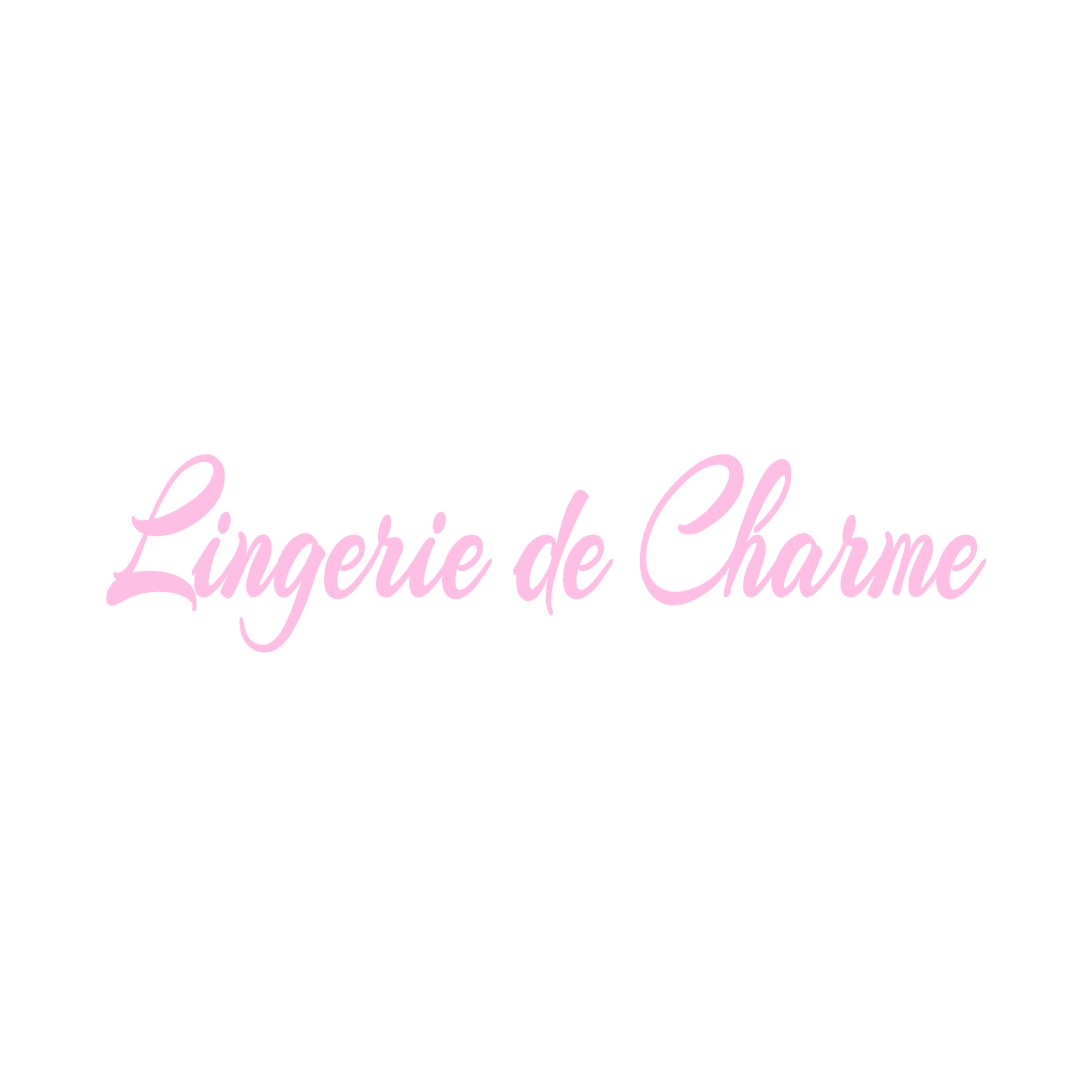 LINGERIE DE CHARME BOURG-LASTIC